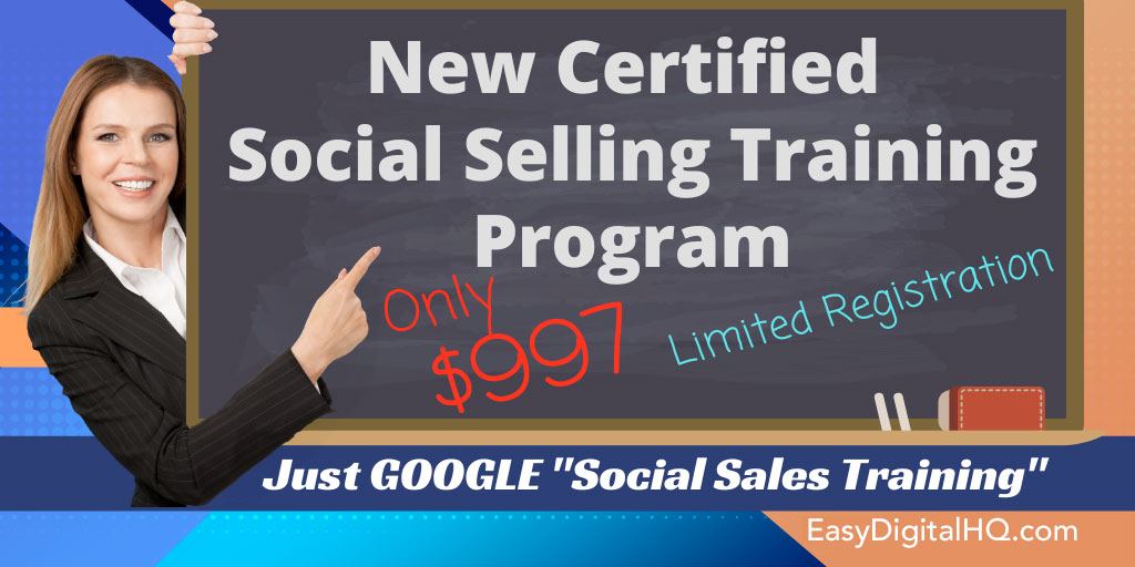 Easy Digital Certified Social Selling Program